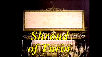 Proof that the Shroud of Turin is the Burial Cloth of Jesus Christ